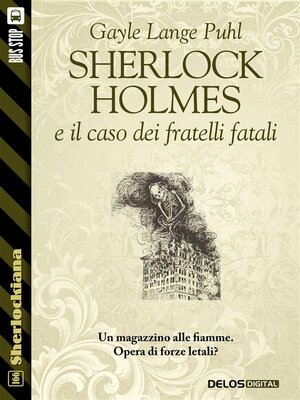 cover image of Sherlock Holmes e il caso dei fratelli fatali